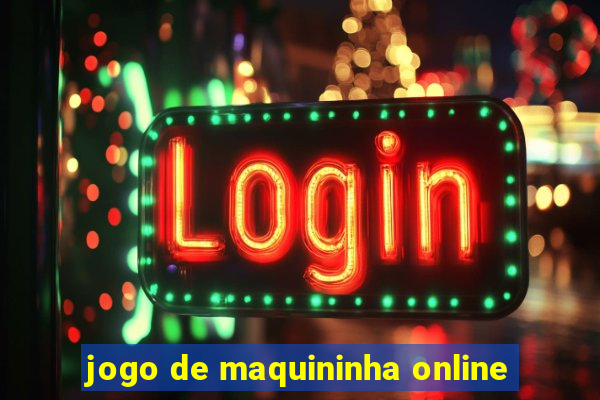 jogo de maquininha online