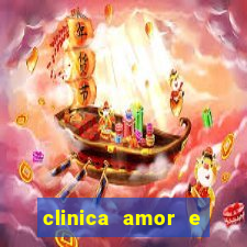 clinica amor e saude pirituba