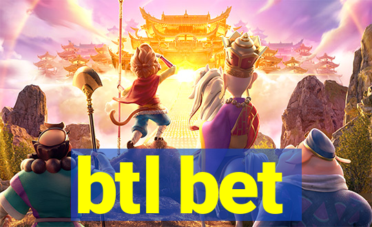 btl bet