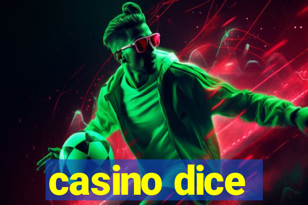 casino dice