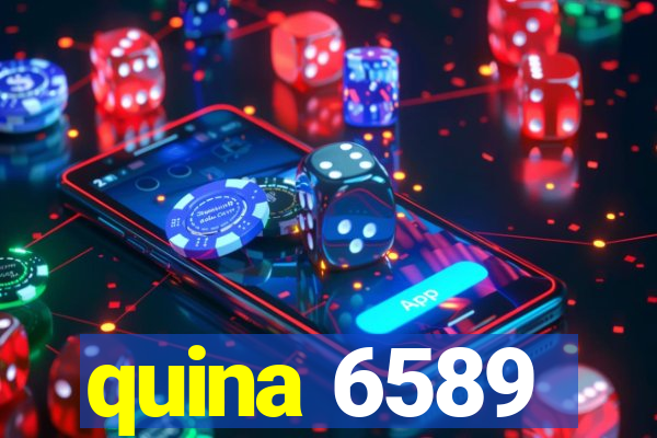 quina 6589