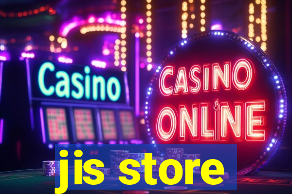 jis store