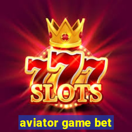 aviator game bet