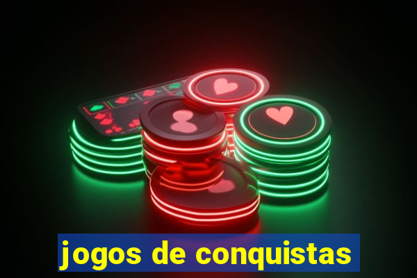 jogos de conquistas