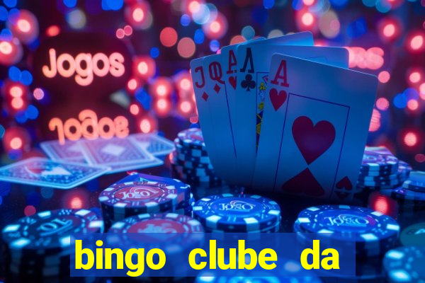 bingo clube da dinheiro de verdade