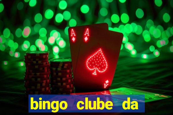 bingo clube da dinheiro de verdade