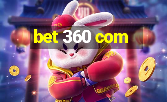 bet 360 com