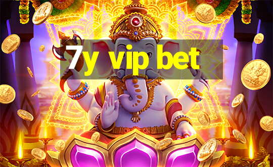 7y vip bet