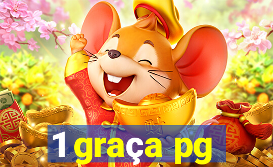 1 graça pg