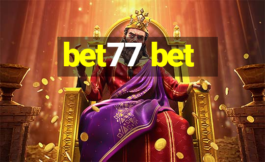 bet77 bet