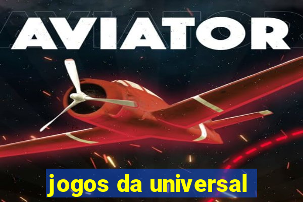 jogos da universal