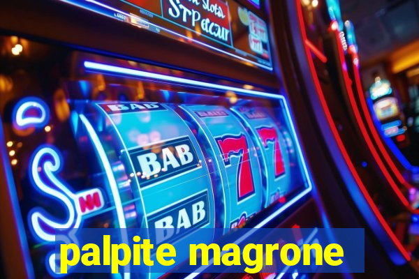 palpite magrone