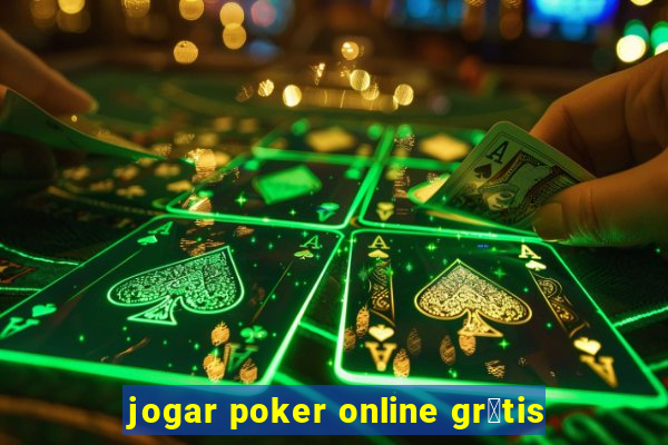 jogar poker online gr谩tis