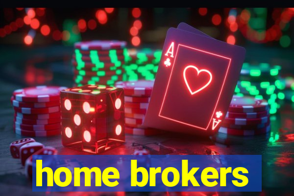 home brokers