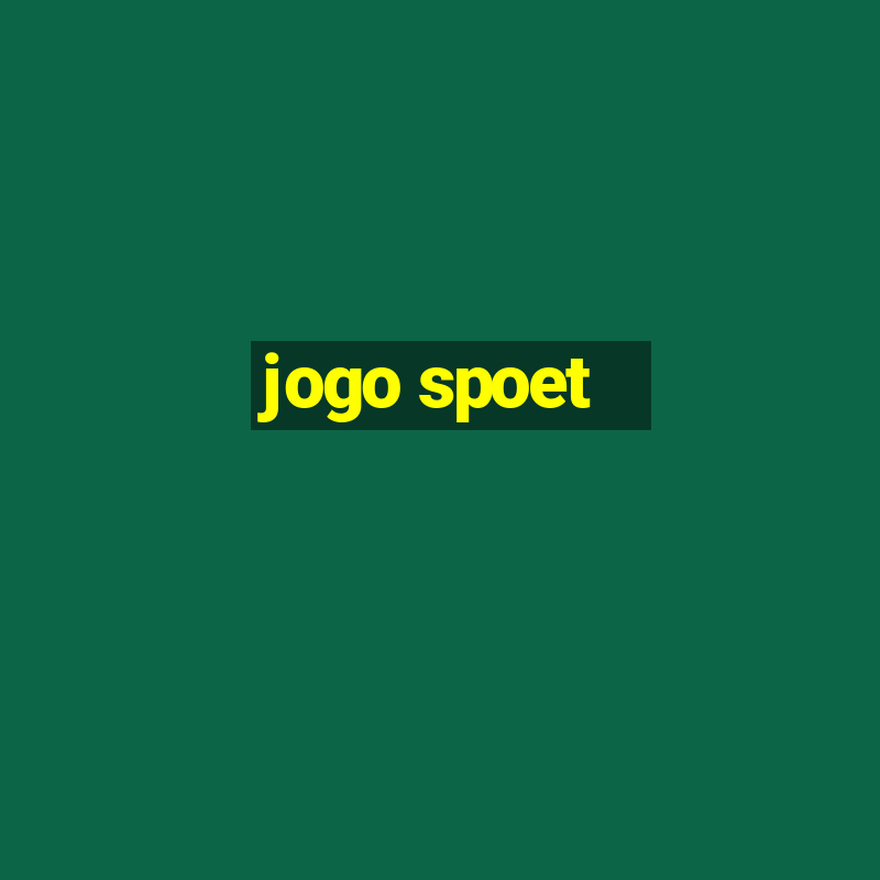 jogo spoet