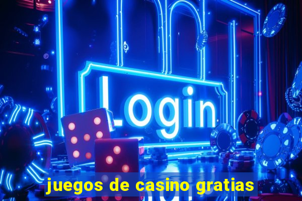 juegos de casino gratias