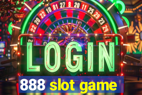 888 slot game