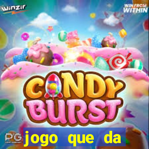 jogo que da dinheiro sem investir