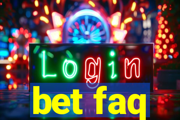 bet faq