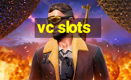 vc slots