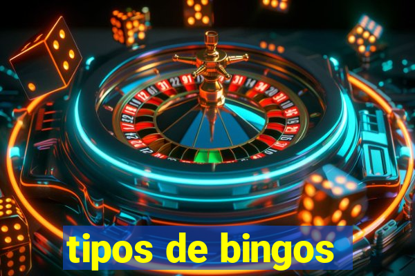 tipos de bingos