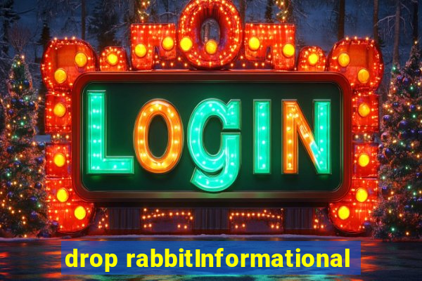 drop rabbitInformational