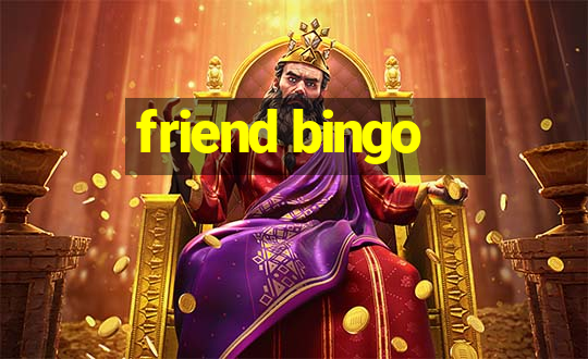 friend bingo