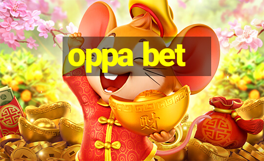 oppa bet