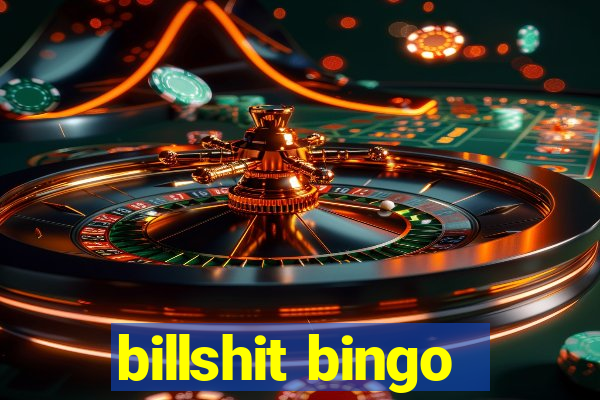 billshit bingo