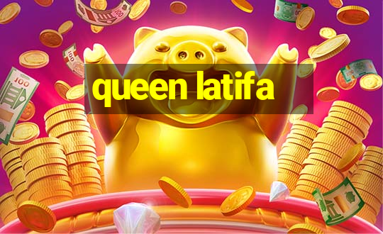 queen latifa