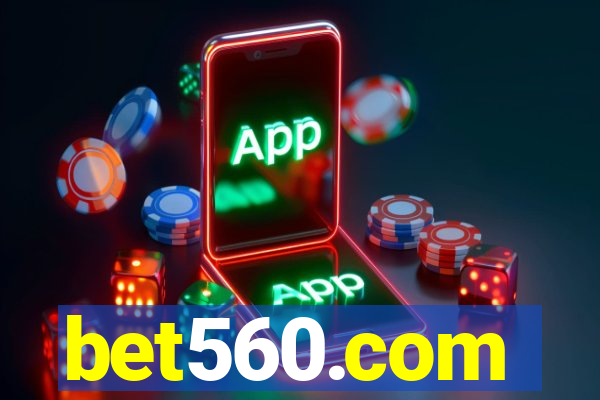 bet560.com