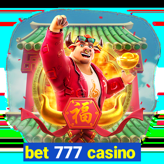 bet 777 casino