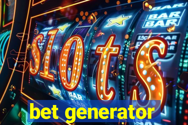 bet generator