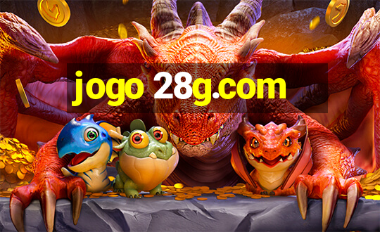 jogo 28g.com