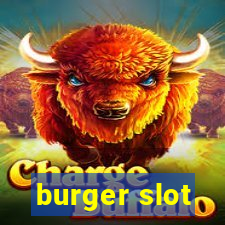 burger slot