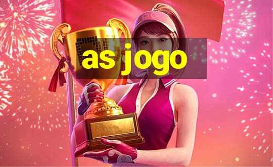 as jogo