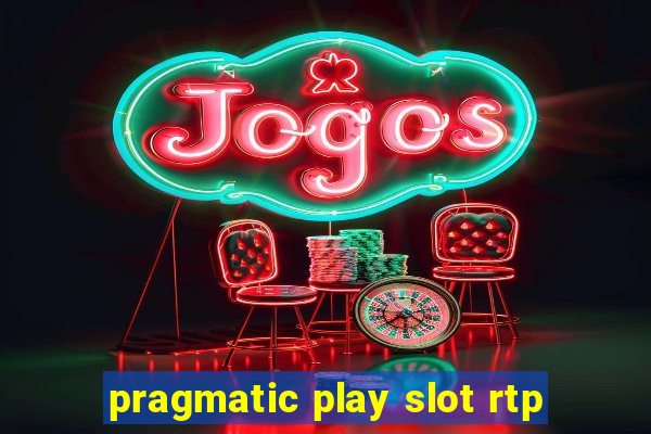 pragmatic play slot rtp