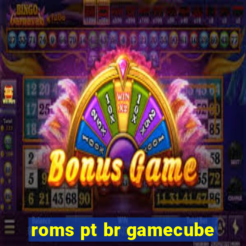 roms pt br gamecube