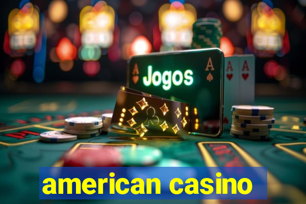 american casino