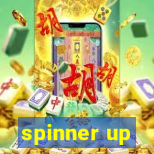 spinner up