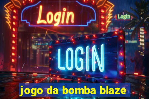 jogo da bomba blaze