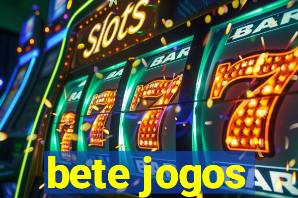 bete jogos