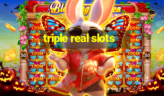 triple real slots