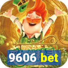 9606 bet