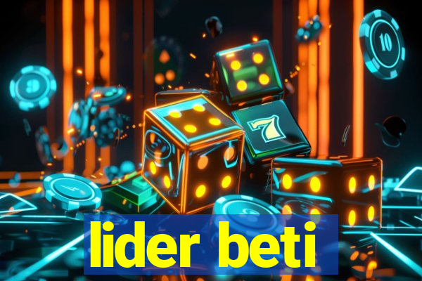 lider beti