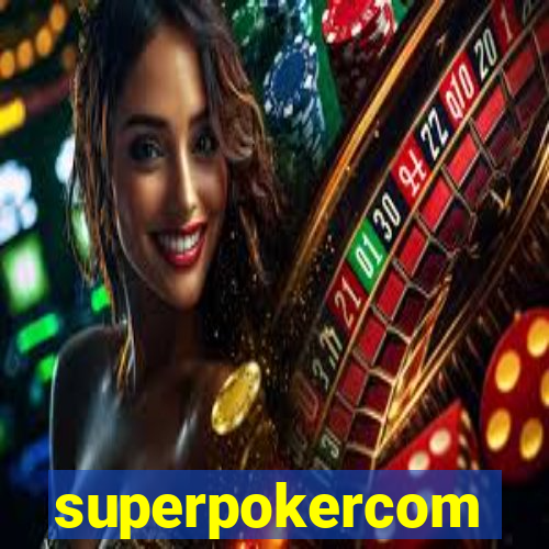 superpokercom