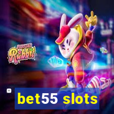 bet55 slots