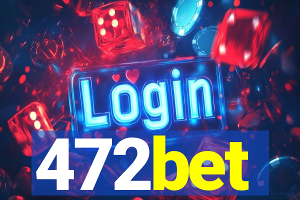 472bet