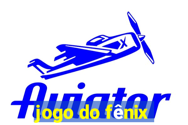 jogo do fênix