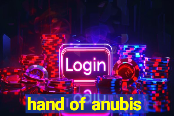 hand of anubis